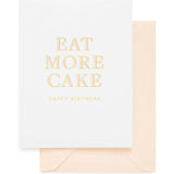 Eat More Cake Card