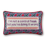Control Freak Needlepoint Pillow