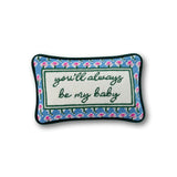 Be My Baby Mini Needlepoint Pillow