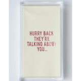 Hurry Back Hand Towels