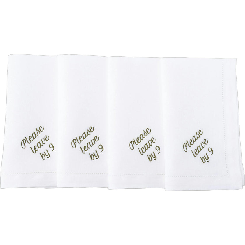 Please Leave by 9 Dinner Napkins
