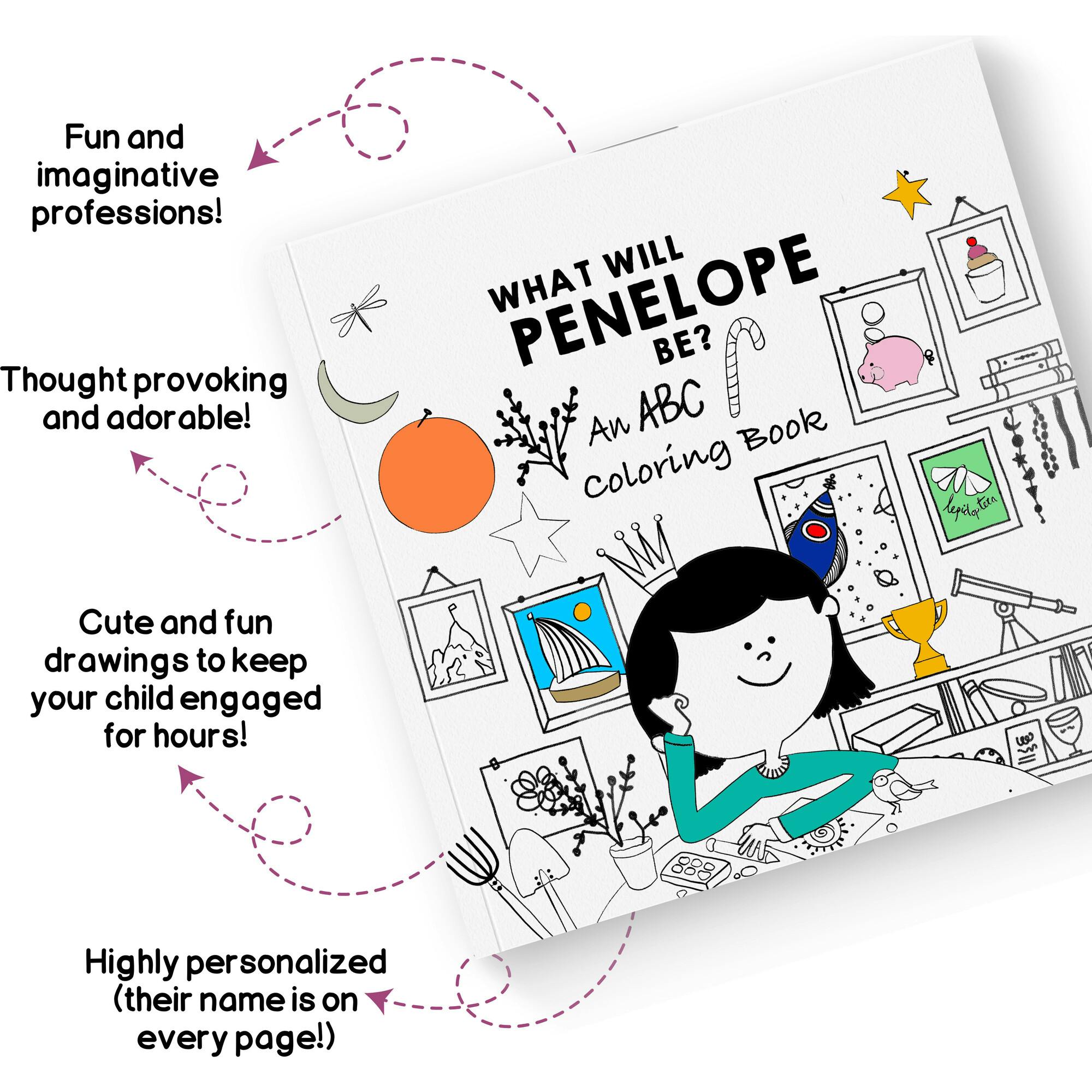 What Will I Be? The Coloring Book (Personalized Alphabet Coloring Book)