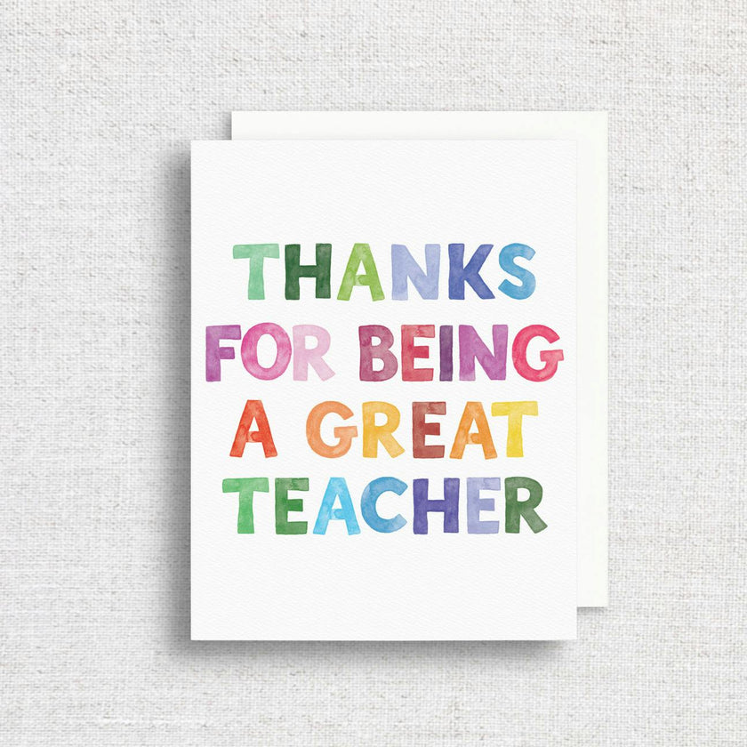 Thanks for Being a Great Teacher Greeting Card